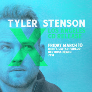 Tyler Stenson Los Angeles Album Release