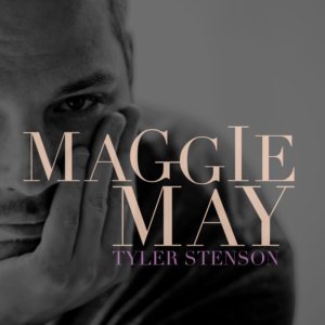 Tyler Stenson Maggie May Cover